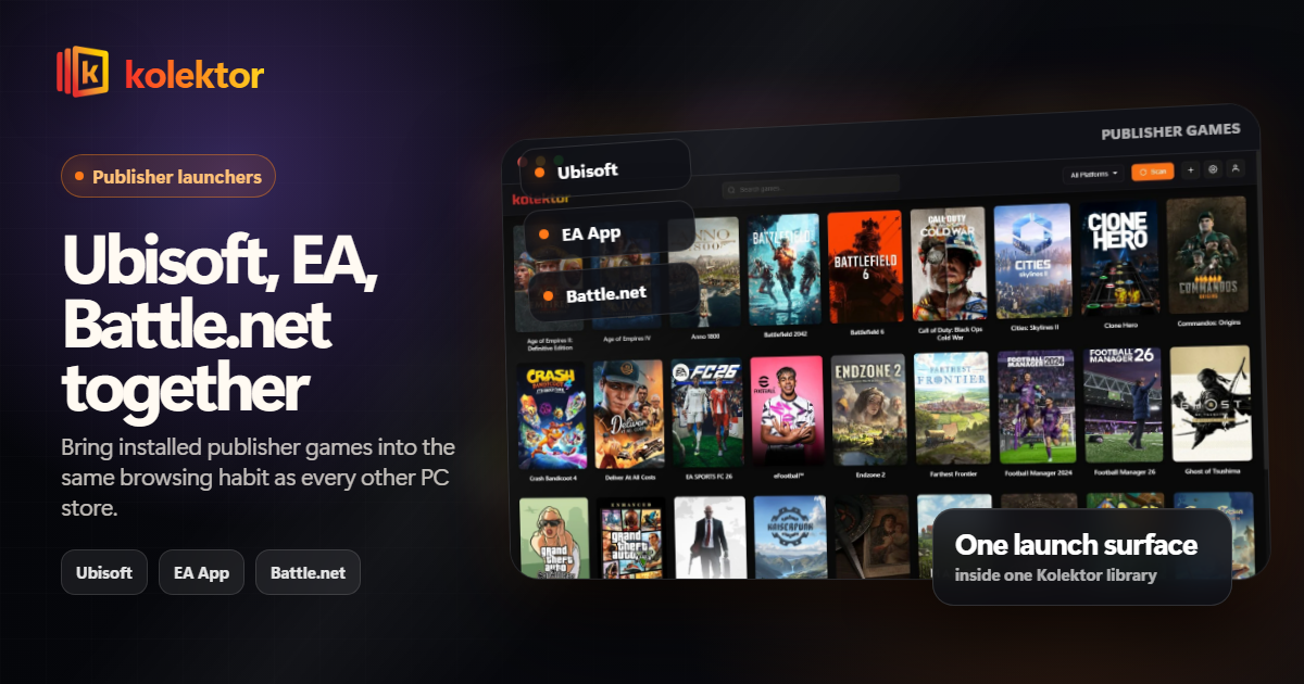 Kolektor guide to organizing Ubisoft EA and Battle.net games